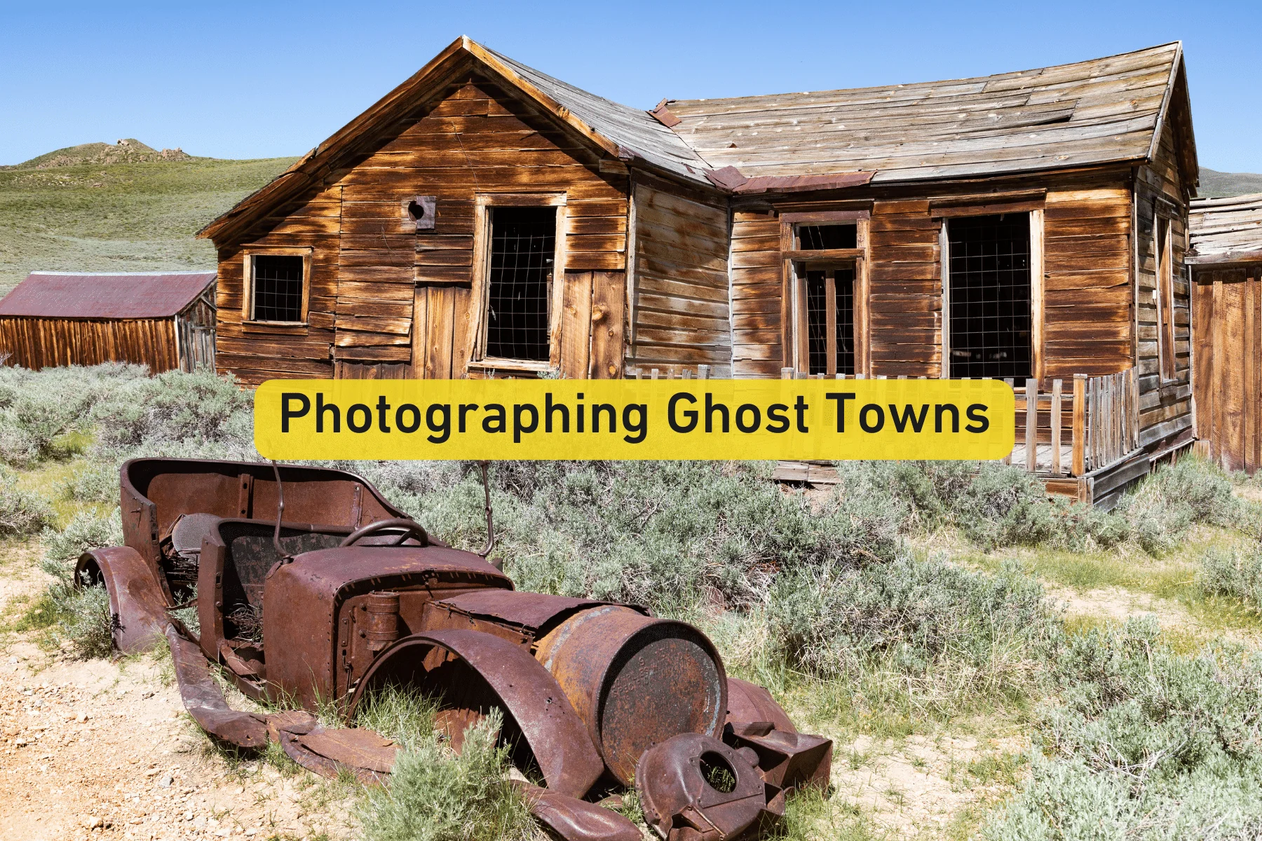 Ghost Towns of California: Echoes of the Golden State's Past